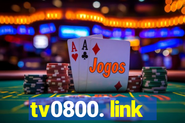 tv0800. link
